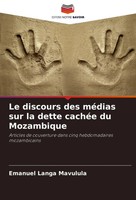 Le Discours Des MéDias Sur La Dette CachéE Du Mozambique Emanuel Langa Mavulula