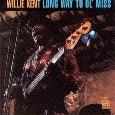 Willie Kent Long Way To Ol' Miss (CD) Album (US IMPORT)
