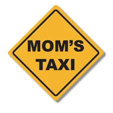 Mom's Taxi Magnet Decal, 5x5 Inches, Automotive Magnet for Car Truck SUV