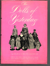 The Dolls of Yesterday by Eleanor St. George hc/dj 1958