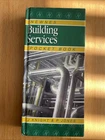 Newnes Pocket Books: Newnes Building Services (Mechanical) Pocket Book by Peter