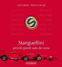Stanguellini Piccole Grandi Auto Da Corsa