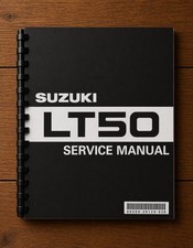 SUZUKI LT50 KIDS QUAD WORKSHOP SERVICE REPAIR MANUAL 1985 to 2004