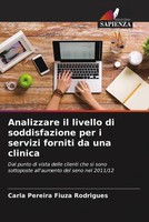 Carla Pereira Fiuza Rodrigues | Analizzare Il Livello Di Soddisfazione Per I...