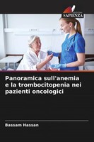 Bassam Hassan | Panoramica Sull'anemia E La Trombocitopenia Nei Pazienti...