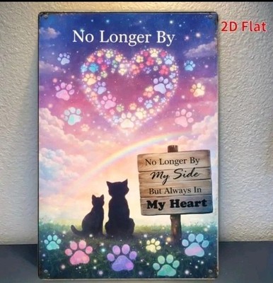 Cat Memorial Sign No Longer By My Side Pet Loss Rainbow Bridge Metal Plaque