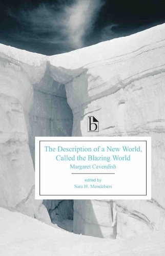The Description of a New World, Called the Blazing World by M... - 9781554812424