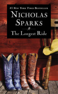 The Longest Ride - Mass Market Paperback By Sparks, Nicholas - VERY GOOD