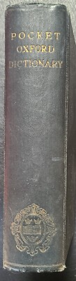 The Pocket Oxford Dictionary Current English 1957 Fourth Edition Hardcover Book