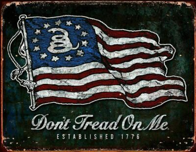 Don't Tread On Me - American Flag Tin Sign 16in x 12.5in