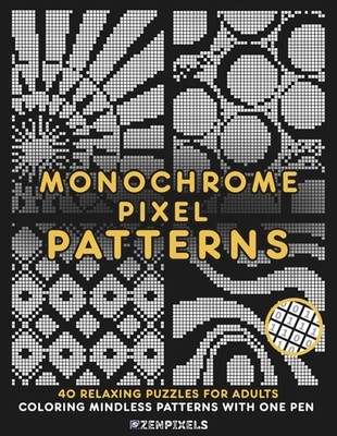 Monochrome Pixel Patterns: Coloring mindless patterns with one pen   relaxing gr