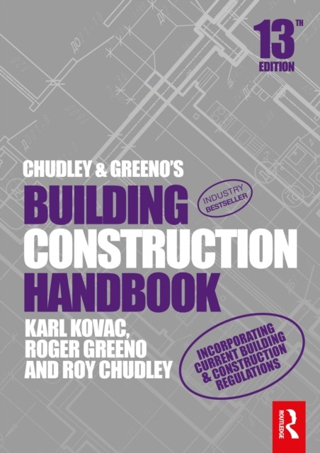 Chudley and Greeno's Building Construction Handbook by Karl  Kovac