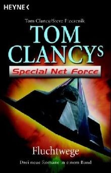 Tom Clancys Special Net Force Fluchtwege. Drei neue Rom... | Buch | Zustand gut