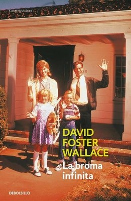 David Foster Wallace La broma infinita / Infinite Jest (Taschenbuch) (US IMPORT)