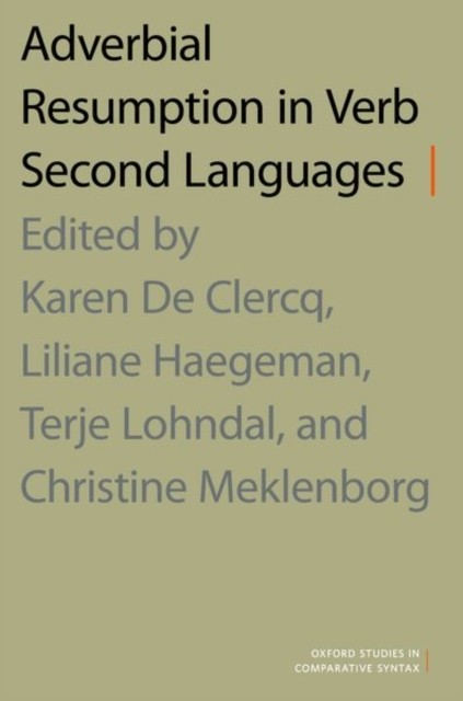 Adverbial Resumption in Verb Second Languages (Paperback Book)