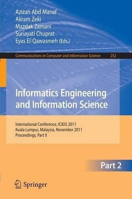 Informatics Engineering and Information Science, Part II - 9783642254529