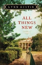 All Things New - Paperback By Austin, Lynn - GOOD