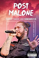 Post Malone : Rapper, Singer, and Songwriter Marcia Amidon Lusted