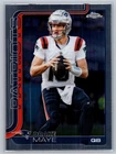 2025 Topps Chrome - Drake Maye #207 New England Patriots