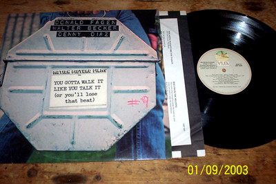 STEELY DAN ( YOU GOTTA WALK IT LIKE YOU TALK IT ) ORIG 1978 VINYL U.S. LP NM-