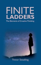 Finite Ladders -The Elements Of Creative Thinking