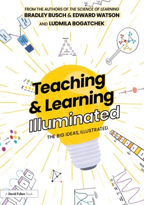Teaching & Learning Illuminated | The Big Ideas, Illustrated | Busch (u. a.)