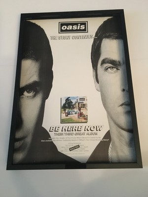 Oasis-Be here now- A4 framed original advert