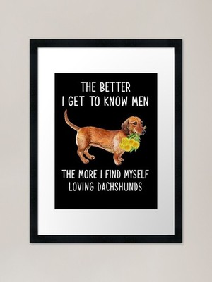 Je besser ich Männer kennenlerne gelb gerahmtes Wandbild Poster Leinwanddruck Bild