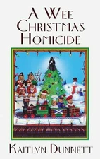 A Wee Christmas Homicide (A Liss - Paperback, by Dunnett Kaitlyn - Good