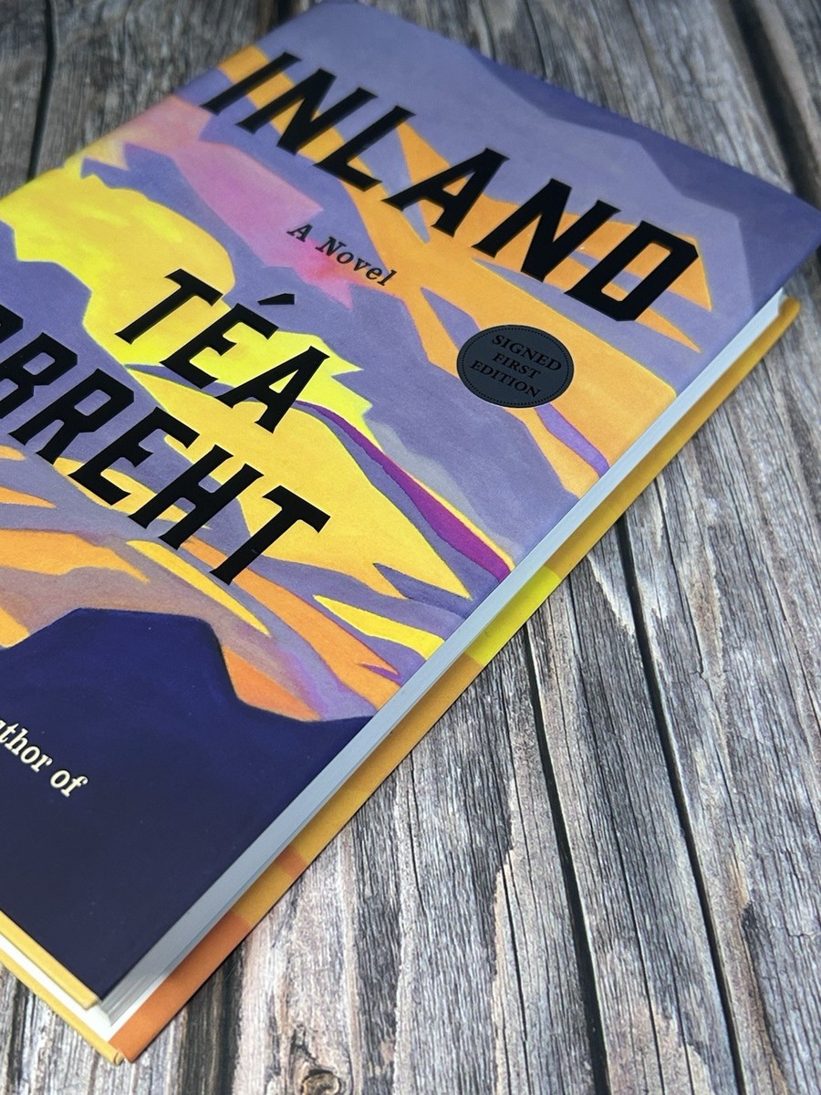 TEA OBREHT / INLAND / SIGNED FIRST EDITION 1ST PRINT HCDJ 2019