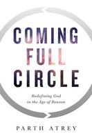 Parth Atrey | Coming Full Circle | Taschenbuch | Englisch (2017)