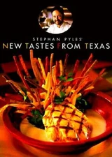 New Tastes from Texas - Paperback By Pyles, Stephan - VERY GOOD