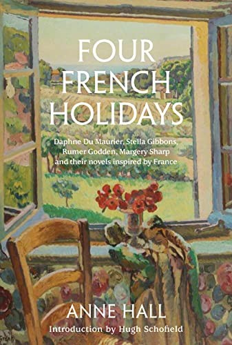 Four French Holidays: Daphne Du Maurier, Stella Gibbons, Rumer Godden, Margery Sharp and their novels inspired by France - Image 5