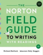 The Norton Field Guide to Writing: with Readings, MLA 2021 and APA  - ACCEPTABLE