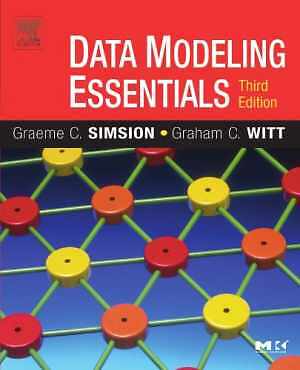 Data Modeling Essentials, Third - Paperback, by Simsion Graeme; Witt - Good