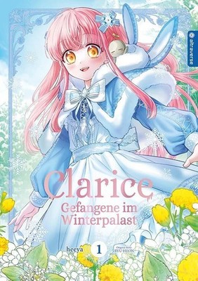Clarice - Gefangene im Winterpalast 01, Heeya