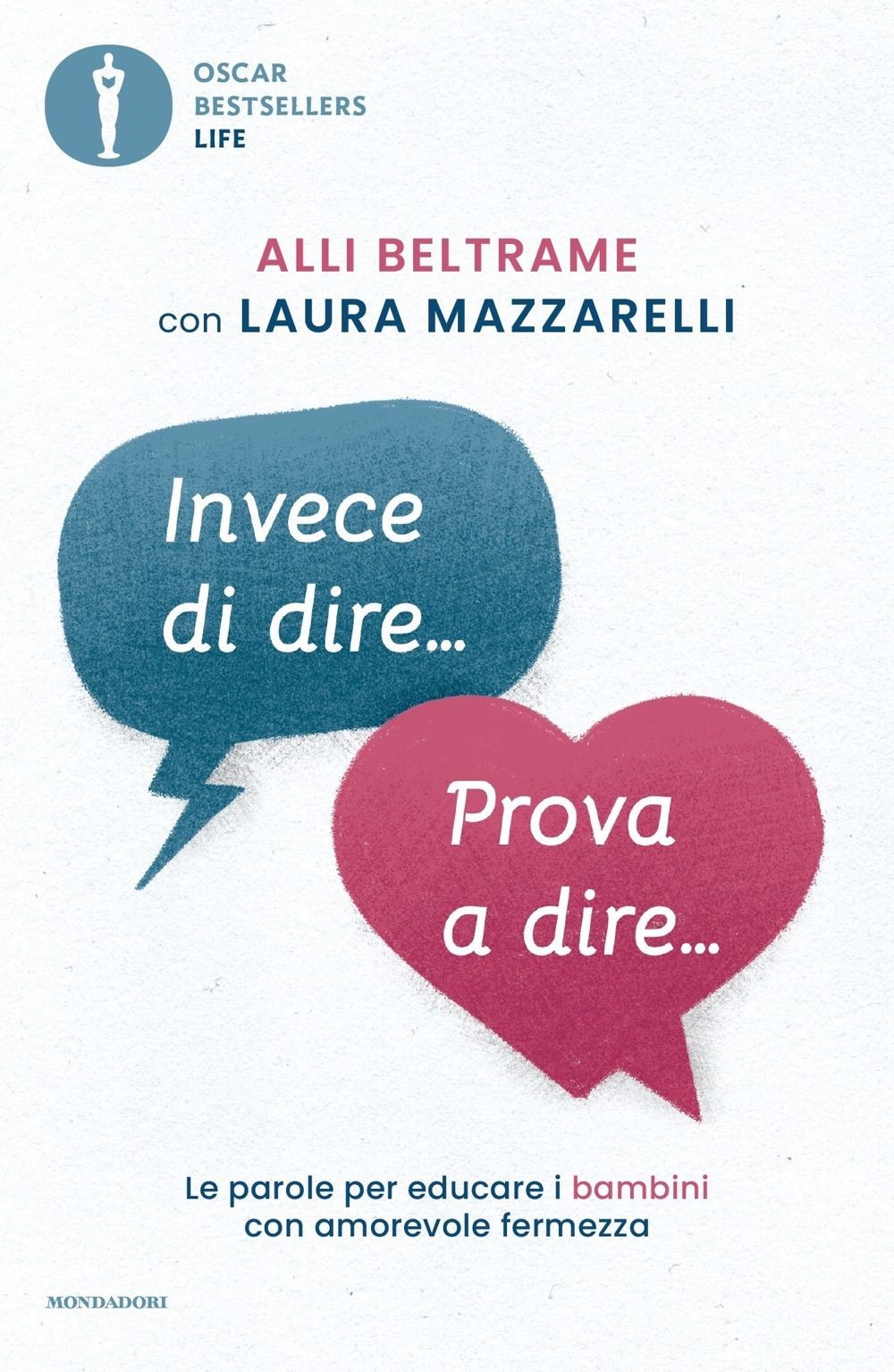 Libri Alli Beltrame / Mazzarelli Laura - Invece Di Dire... Prova A Dire... Le Pa
