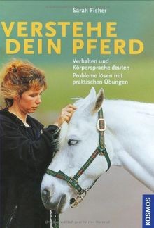 Verstehe dein Pferd: Verhalten und Körpersprache deu... | Buch | Zustand wie neu