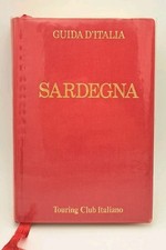 Sardegna - Guida d'Italia Touring Club 1984 V edizione