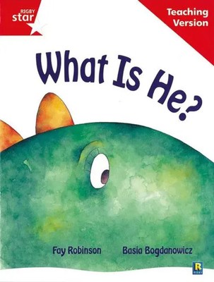 Rigby Star Guided Reading Red Level: What Is He? Teaching Version | Englisch