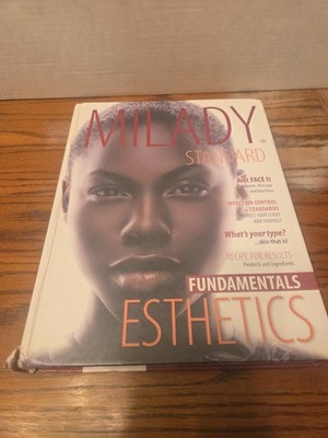 Milady Standard Esthetics : Fundamentals Hardcover Milady