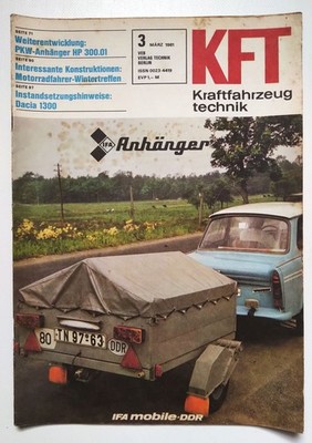KFT Nr 3 PKW Anhänger HP 30001 Trabant Kraftfahrzeugtechnik 1981 Zeitschrift