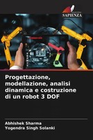Abhishek Sharma (U. A.) | Progettazione, Modellazione, Analisi Dinamica E...