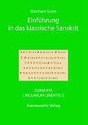 Thumbnail - Einführung In Das Klassische Sanskrit | Buch | 9783447058070