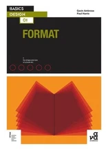 Basics Design 01: Format - Paperback By Ambrose, Gavin - GOOD