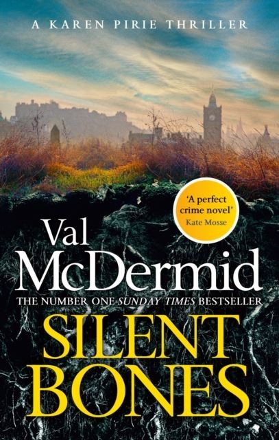 Silent Bones by Val McDermid Paperback
