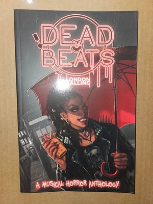 Dead Beats London Calling TPB A Wave Blue World Musical Horror Anthology