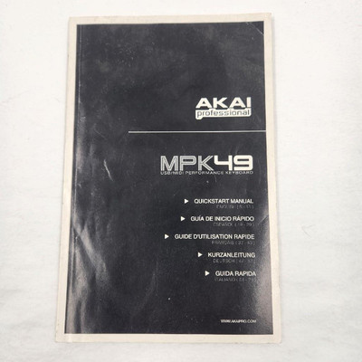 Akai Professional MPK49 USB/MIDI Performance Keyboard Quick Start Manual