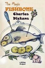 Charles Dickens | The Magic Fishbone | Taschenbuch | Englisch (2025)