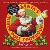 Santa's North Pole Cookbook Jeff Guinn Taschenbuch Einband - Flex.(Paperback)